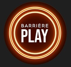 BARRIÈRE PLAY