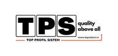 TPS TOP PROFIL SISTEM quality above all www.topsistem.ro