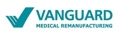 VANGUARD MEDICAL REMANUFACTURING