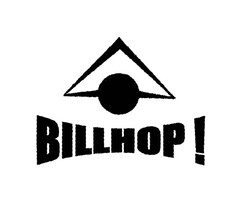 BILLHOP!