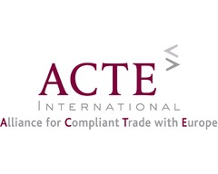 ACTE INTERNATIONAL Alliance for Compliant Trade with Europe