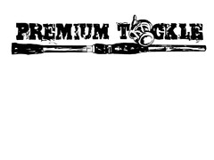 Premium Tackle