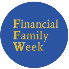 Financial Family Week