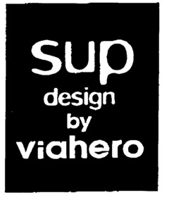 sup design by viahero