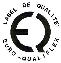 EQ LABEL DE QUALITE' EURO-QUALIFLEX