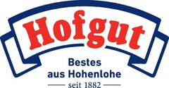 Hofgut Bestes aus Hohenlohe seit 1882