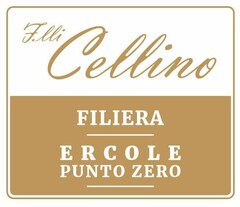 F.lli Cellino FILIERA ERCOLE PUNTO ZERO
