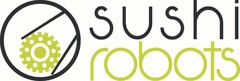 sushi robots