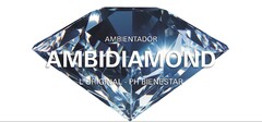 AMBIENTADOR AMBIDIAMOND L'ORIGINAL - PH BIENESTAR