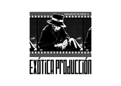 EXÓTICA PRODUCCIÓN