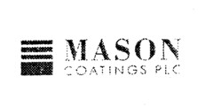MASON COATINGS PLC
