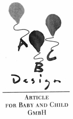 A B C Design ARTICLE FOR BABY AND CHILD GMBH
