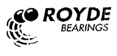 ROYDE BEARINGS