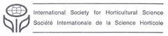 International Society for Horticultural Science Société Internationale de la Science Horticole