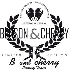 BENSON & CHERRY
LOS ANGELES MARINA
LIMITED EDITION
B AND CHERRY
RACING TEAM
B&C