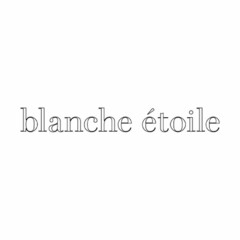 blanche étoile