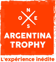 ARGENTINA TROPHY L'expérience inédite O/N/E/S