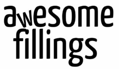 awesome fillings
