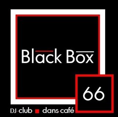 BLACK BOX 66 DJ CLUB DANS CAFÉ