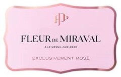 FLEUR DE MIRAVAL exclusivement rosé