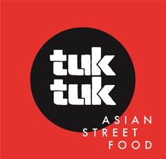 tuk tuk ASIAN STREET FOOD