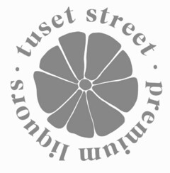 TUSET STREET PREMIUM LIQUORS