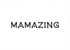 MAMAZING