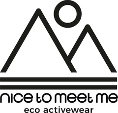 nice to meet me eco activewear