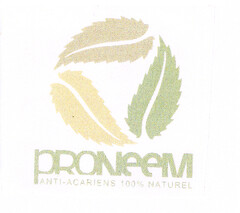 PRONEEM ANTI-ACARIENS 100% NATUREL