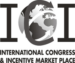 ICI INTERNATIONAL CONGRESS & INCENTIVE MARKET PLACE