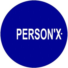 PERSON'X·