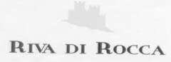 RIVA DI ROCCA