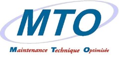 MTO MAINTENANCE TECHNIQUE OPTIMISEE