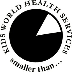 KIDS WORLD HEALTH SERVICES smaller than ...