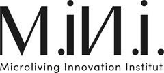 M.i.i. Microliving Innovation Institut