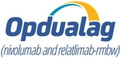 Opdualag (nivolumab and relatlimab - rmbw)