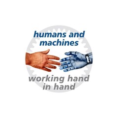 humans and machines working hand in hand