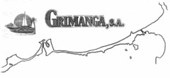 GRIMANGA, S.A.