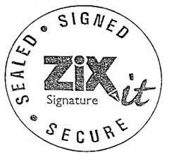 ZiXit Signature SIGNED · SEALED · SECURE