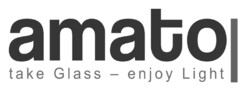 amato | take Glass - enjoy Light