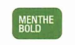 MENTHE BOLD