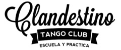 Clandestino Tango Club ESCUELA Y PRACTICA