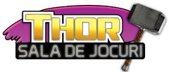 THOR SALA DE JOCURI