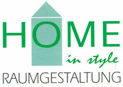 HOME in style Raumgestaltung