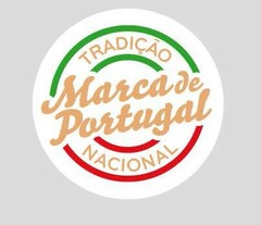 MARCA DE PORTUGAL TRADIÇÃO NACIONAL