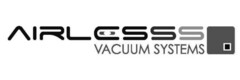 AIRLESSS VACUUM SYSTEMS