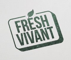 FRESH VIVANT