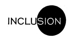 INCLUSION