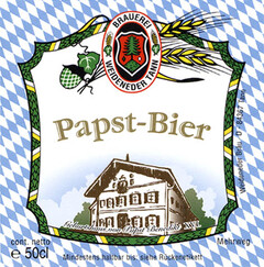 Papst-Bier BRAUEREI WEIDENEDER TANN