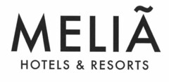 MELIÃ HOTELS & RESORTS